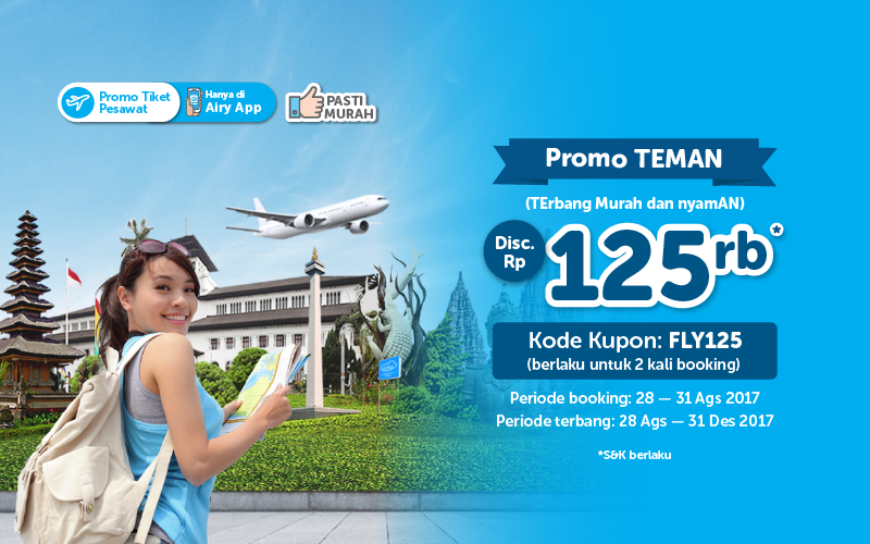 Manfaatkan promo TEMAN untuk liburan akhir tahun yuk!